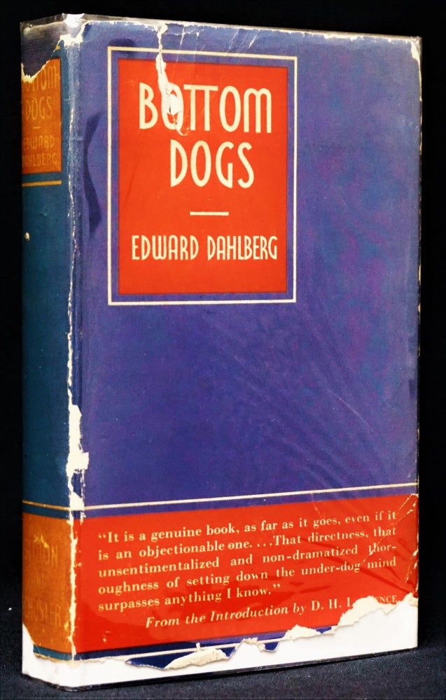 Item #3369] Bottom Dogs. Edward Dahlberg