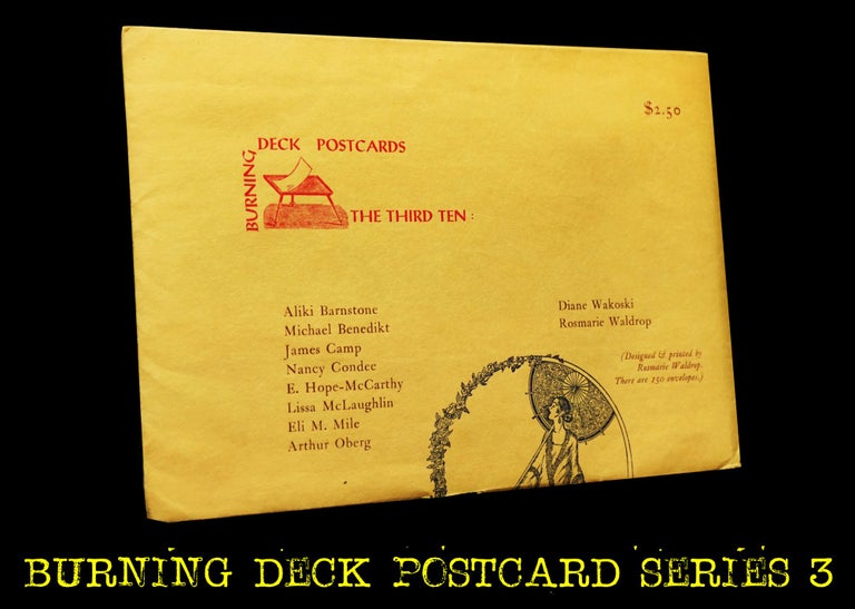 [Item #3398] Burning Deck Postcards: The Third Ten. Aliki Barnstone, Michael Benedikt, James Camp, E. Hope-McCarthy, Lissa McLaughlin, Eli M. Mile, Arthur Oberg, Diane Wakoski, Rosemarie Waldrop.