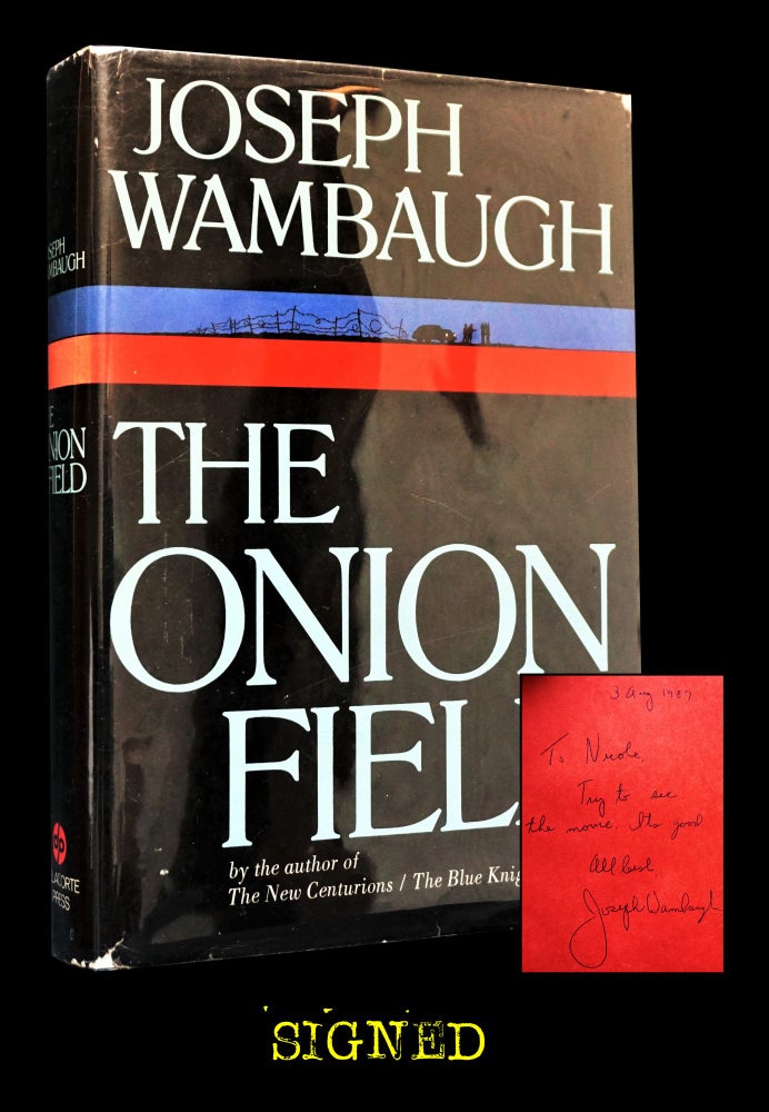 Item #3425] The Onion Field. Joseph Wambaugh