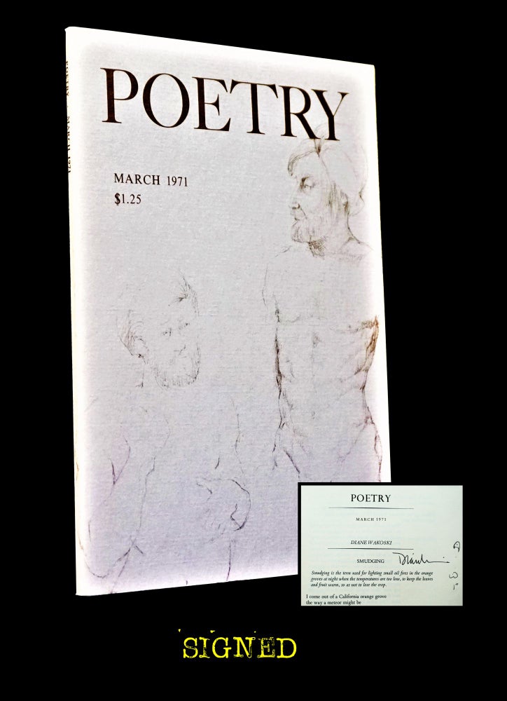 [Item #3458] Poetry Vol. 117 No. 6 (March 1971). Daryl Hine, Jon Anderson, Joseph Bennett, Kathleen Spivack, Diane Wakoski.