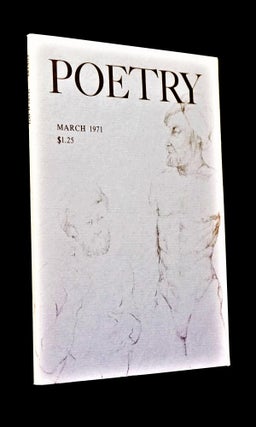 Poetry Vol. 117 No. 6 (March 1971)