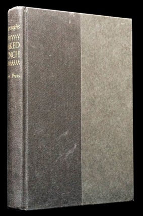 Naked Lunch (First American Edition, First Printing) with: Later Printing