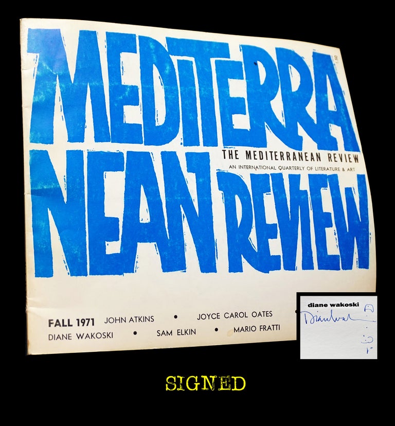 [Item #3498] The Mediterranean Review Vol. II No. I (Fall 1971). Robert DeMaria, John Atkins, Sam Elkin, Mario Fratti, Allen Ginsberg, Judith Kroll, Joyce Carol Oates, Winn Revere Smith, Diane Wakoski.