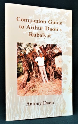 Companion Guide to Arthur Daou's Rubaiyat