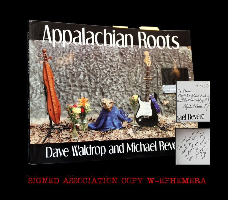 Item #3558] Appalachian Roots with: Ephemera. David Waldrop, Michael Revere