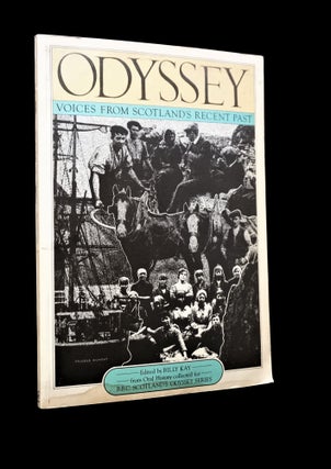 Odyssey: Voices from Scotland's Recent Past