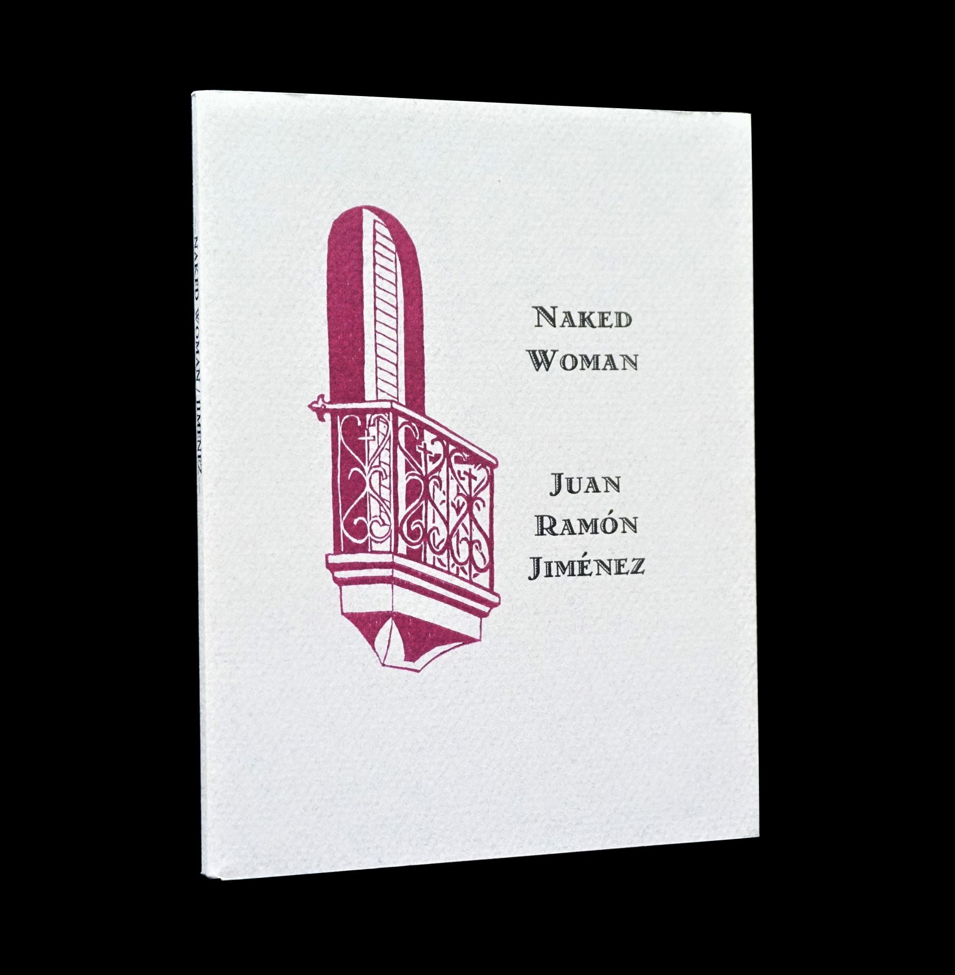 Naked Woman La Mujer Desnuda | Juan Ramon Jimenez | Limited First Softcover  Edition