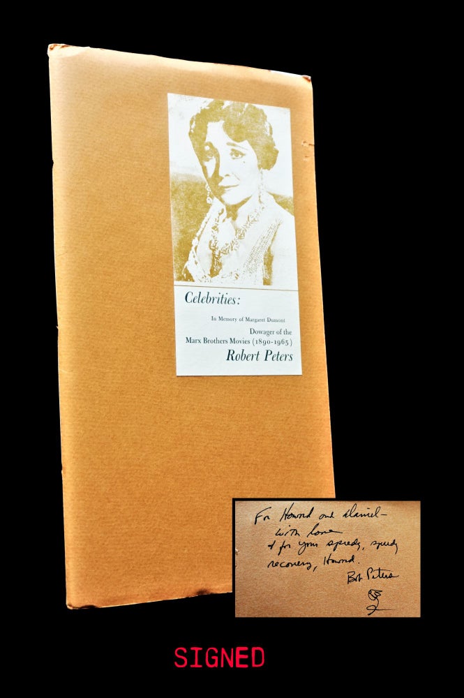 [Item #3610] Celebrities: In Memory of Margaret Dumont, Dowager of the Marx Brothers Movies (1890-1965). Robert Peters.