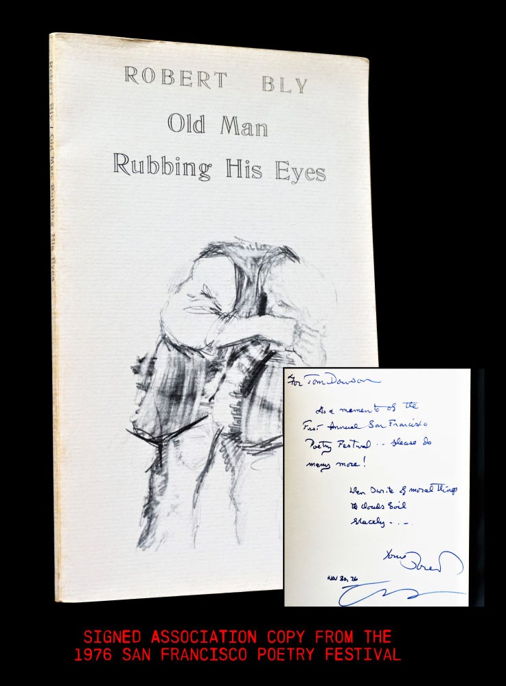 [Item #3666] Old Man Rubbing His Eyes. Robert Bly.