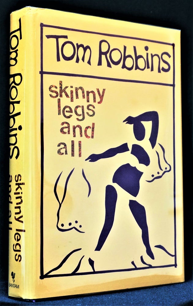 Item #3710] Skinny Legs and All. Tom Robbins