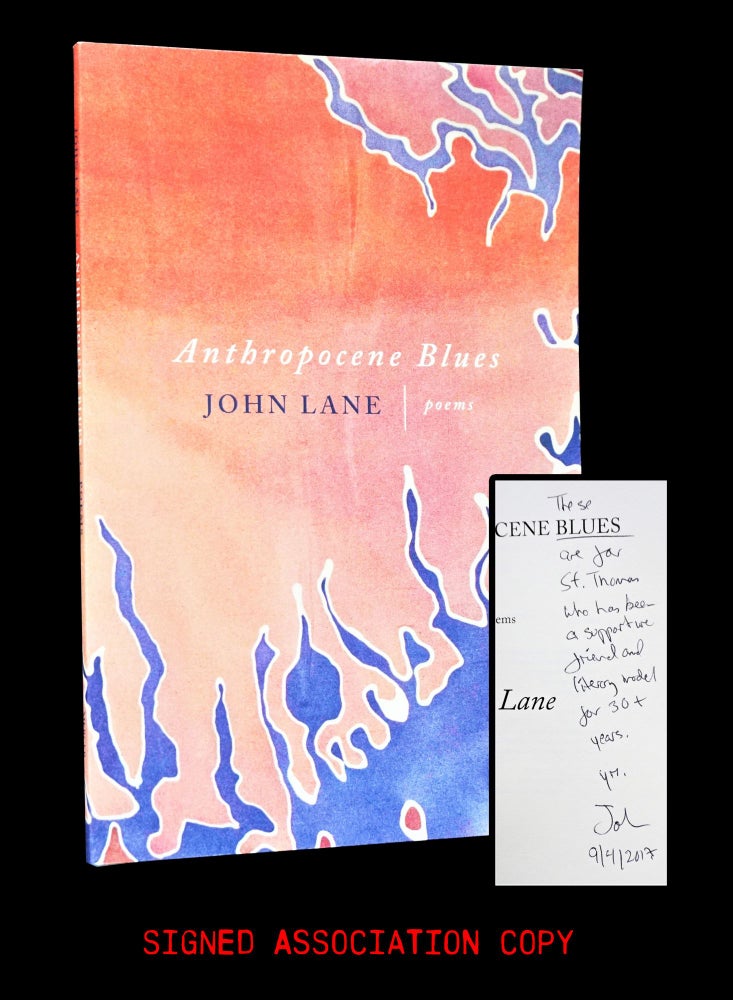 Item #3761] Anthropocene Blues. John Lane