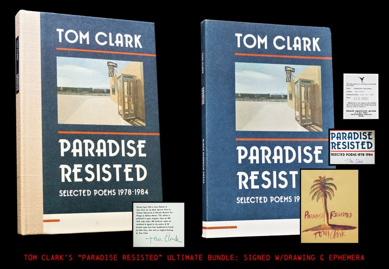 [Item #3829] Paradise Resisted: Selected Poems 1978-1984 (Two Editions). Tom Clark.