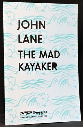 The Mad Kayaker
