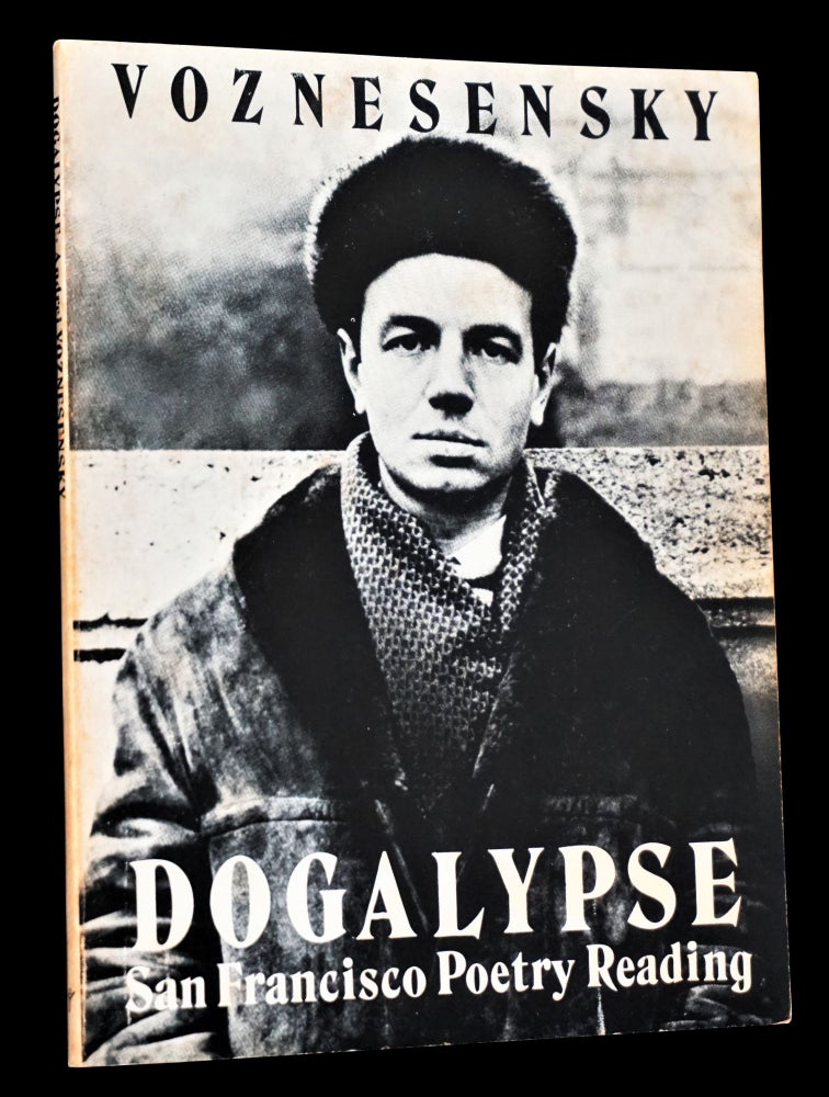 Item #3858] Dogalypse: San Francisco Poetry Reading. Andrei Voznesensky