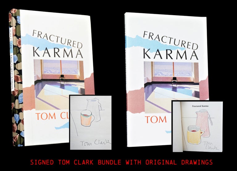 Item #3864] Fractured Karma (Two Editions). Tom Clark