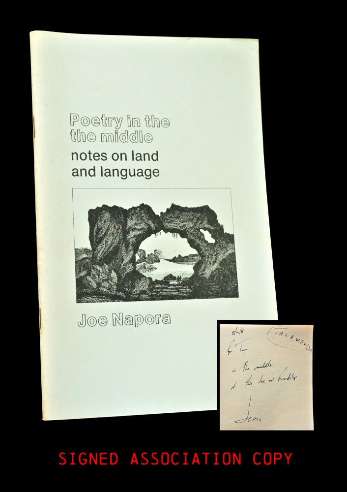 [Item #3870] Poetry in the Middle: Notes on Land and Language. Joe Napora.
