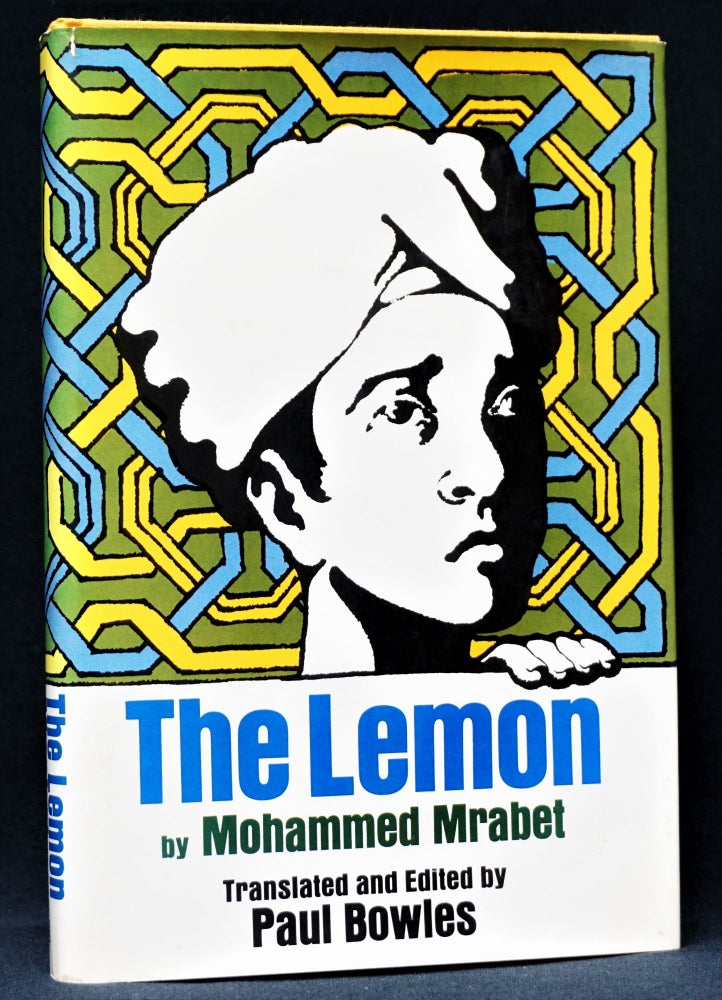 Item #3886] The Lemon. Mohammed Mrabet, Paul Bowles