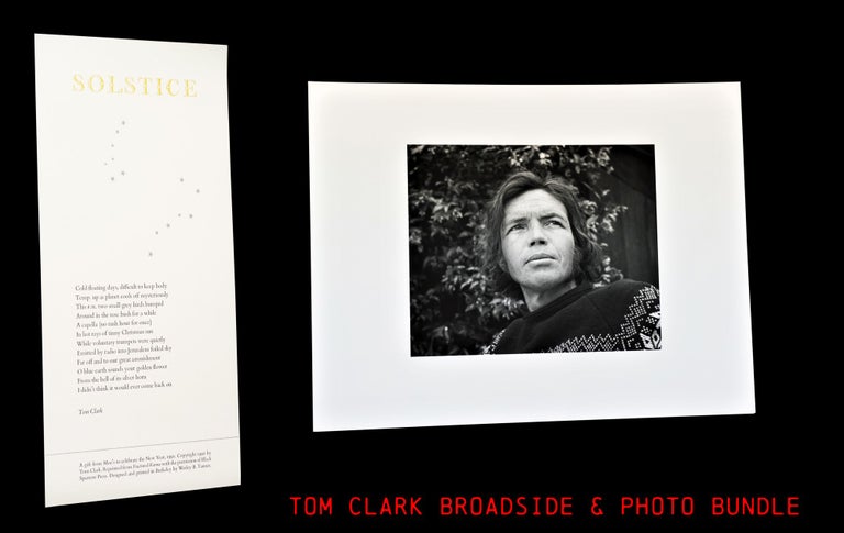 Item #3887] Broadside: "Solstice" with: Original Photograph. Tom Clark
