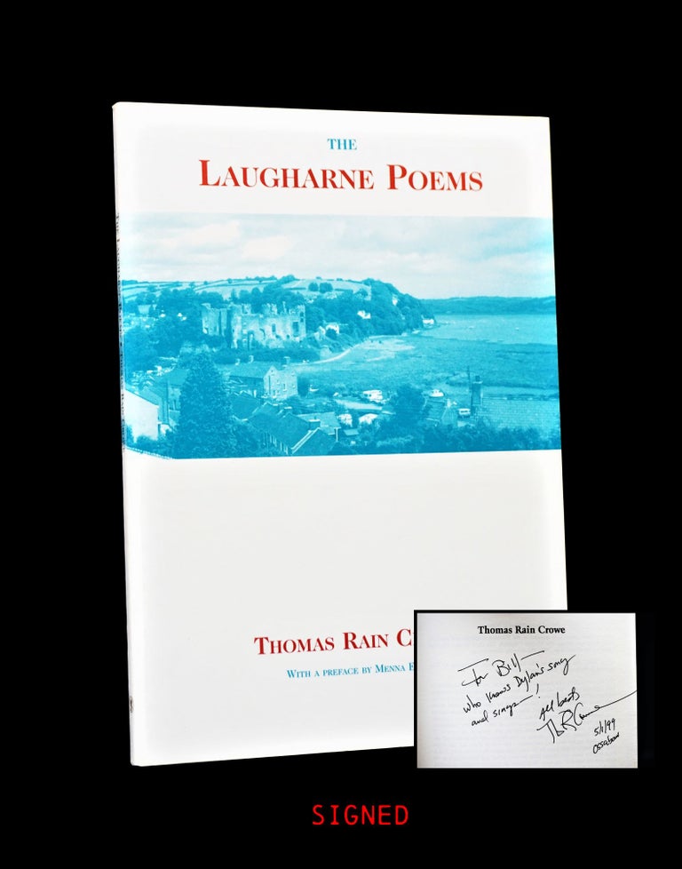 Item #3922] The Laugharne Poems. Thomas Rain Crowe