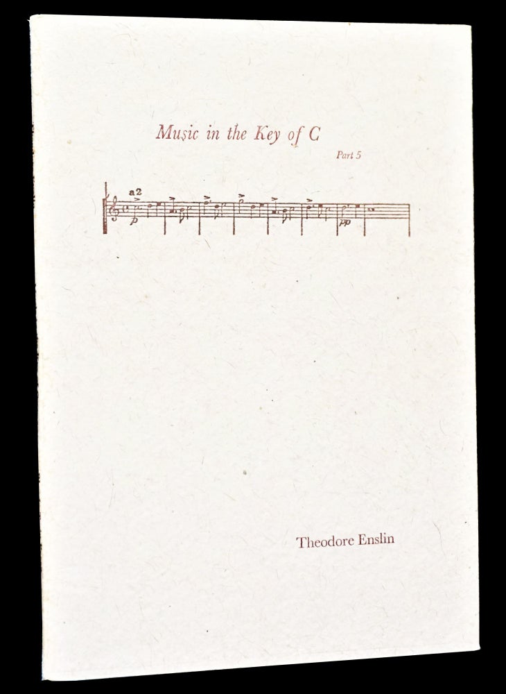 Item #3968] Music in the Key of C: Part 5. Theodore Enslin