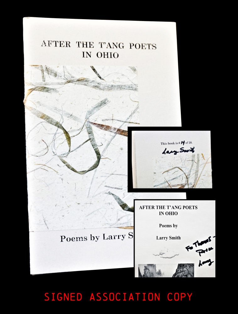 [Item #3969] After the T'ang Poets in Ohio. Larry Smith.