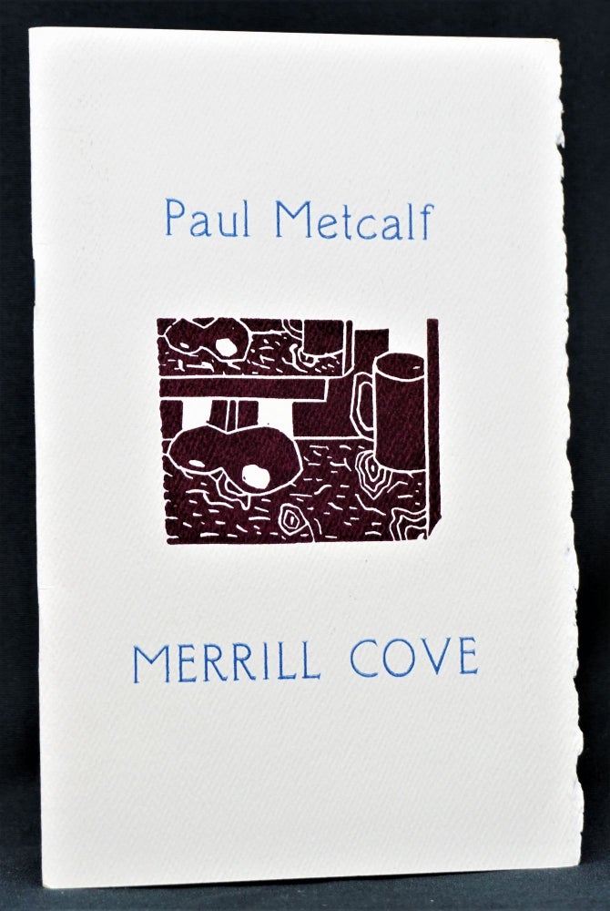 Item #3985] Merrill Cove. Paul Metcalf