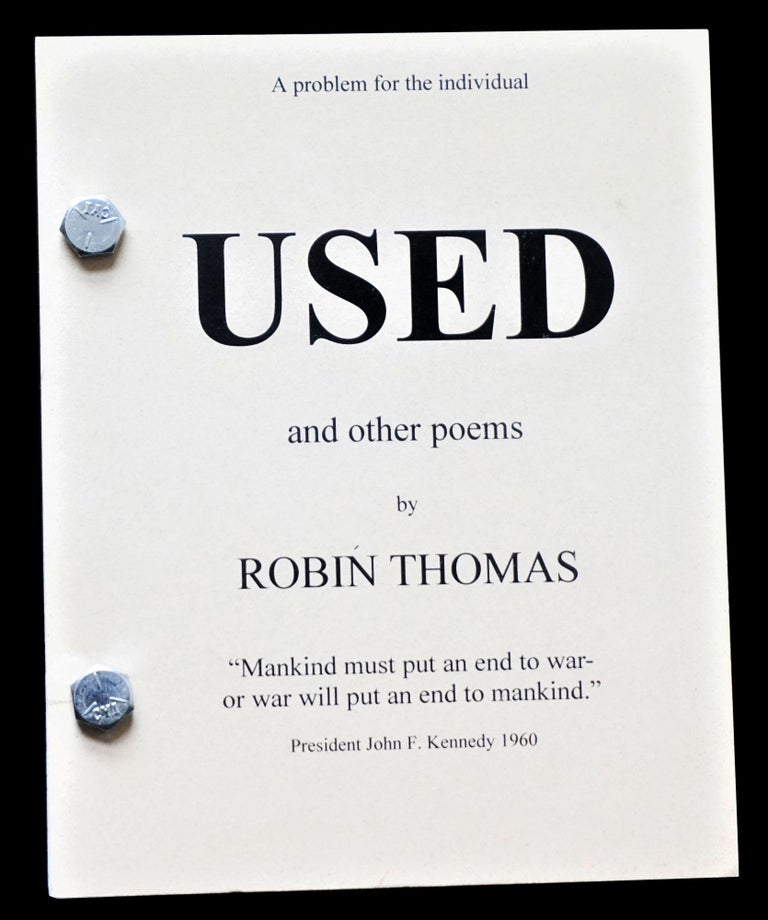 Item #4003] USED and Other Poems. Robin Thomas