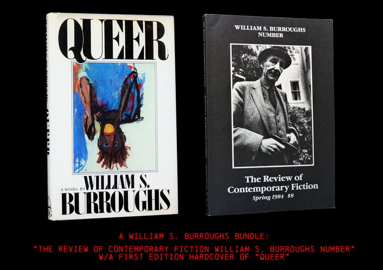 Item #4048] A William S. Burroughs Bundle: (1) The Review of Contemporary Fiction Vol. 4 No. 1...