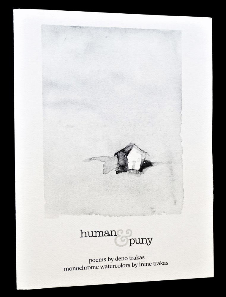 [Item #4061] Human & Puny. Deno Trakas, Irene Trakas.