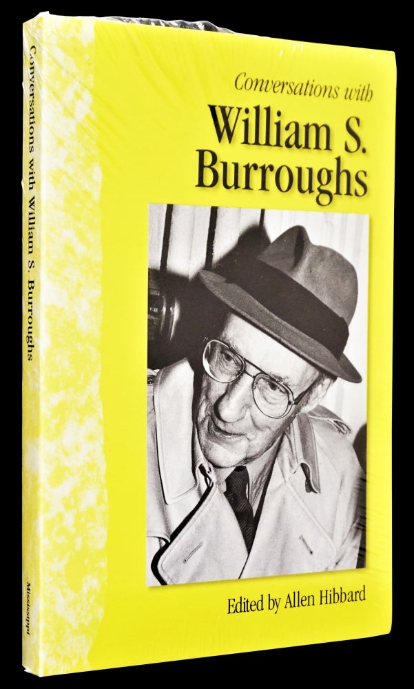 Item #4137] Conversations with William S. Burroughs (Edited by Allen Hibbard). William S. Burroughs