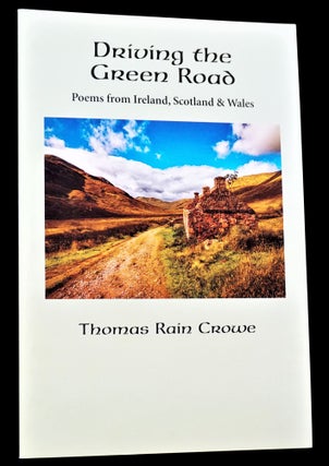 Driving the Green Road: Poems from Ireland, Scotland & Wales