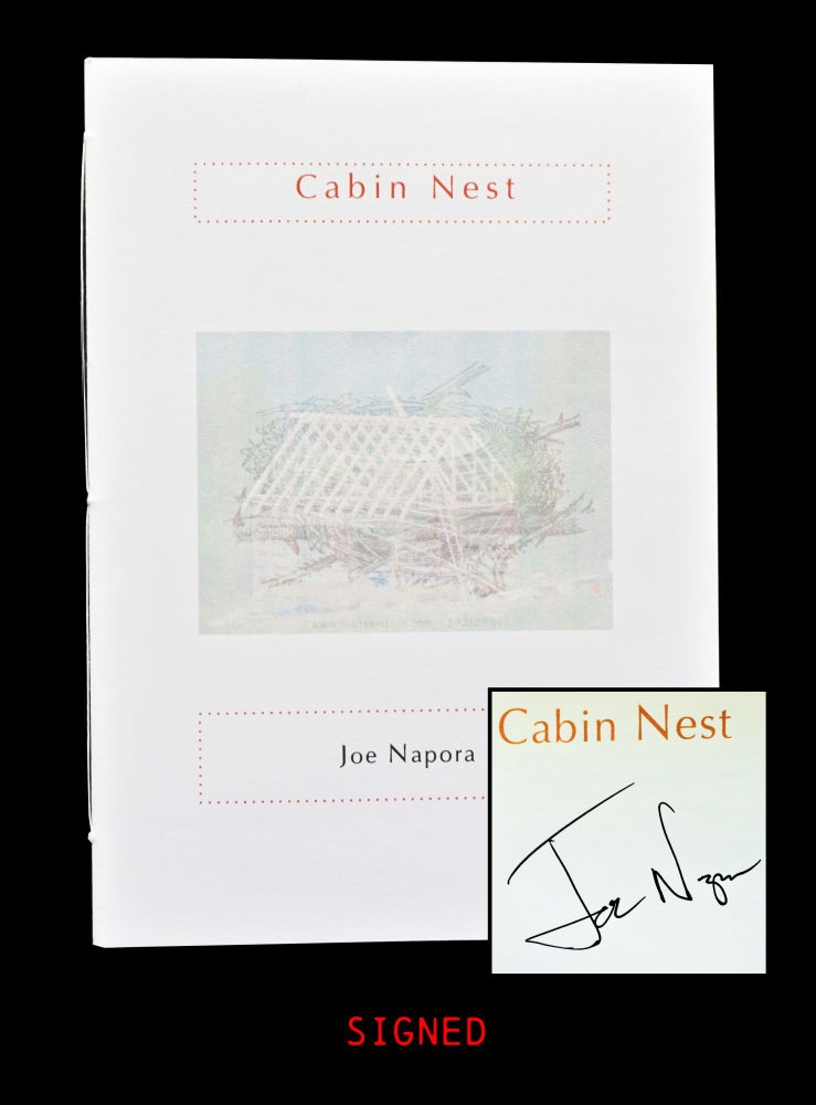 Item #4154] Cabin Nest. Joe Napora