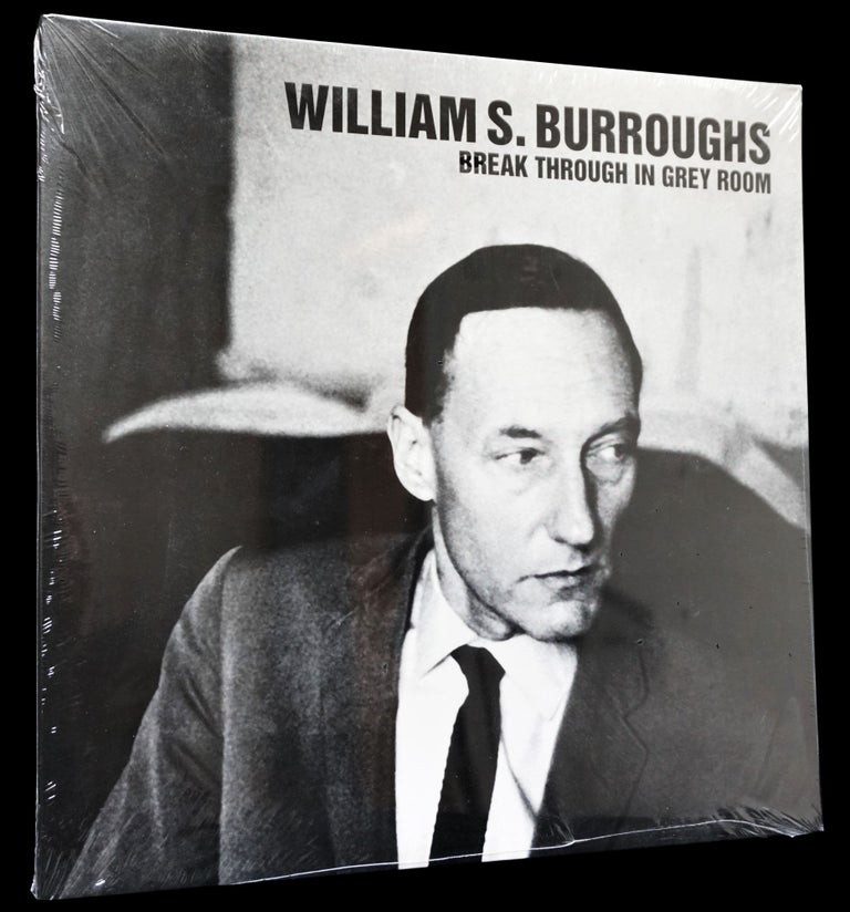 Item #4157] Break Through in Grey Room. William S. Burroughs