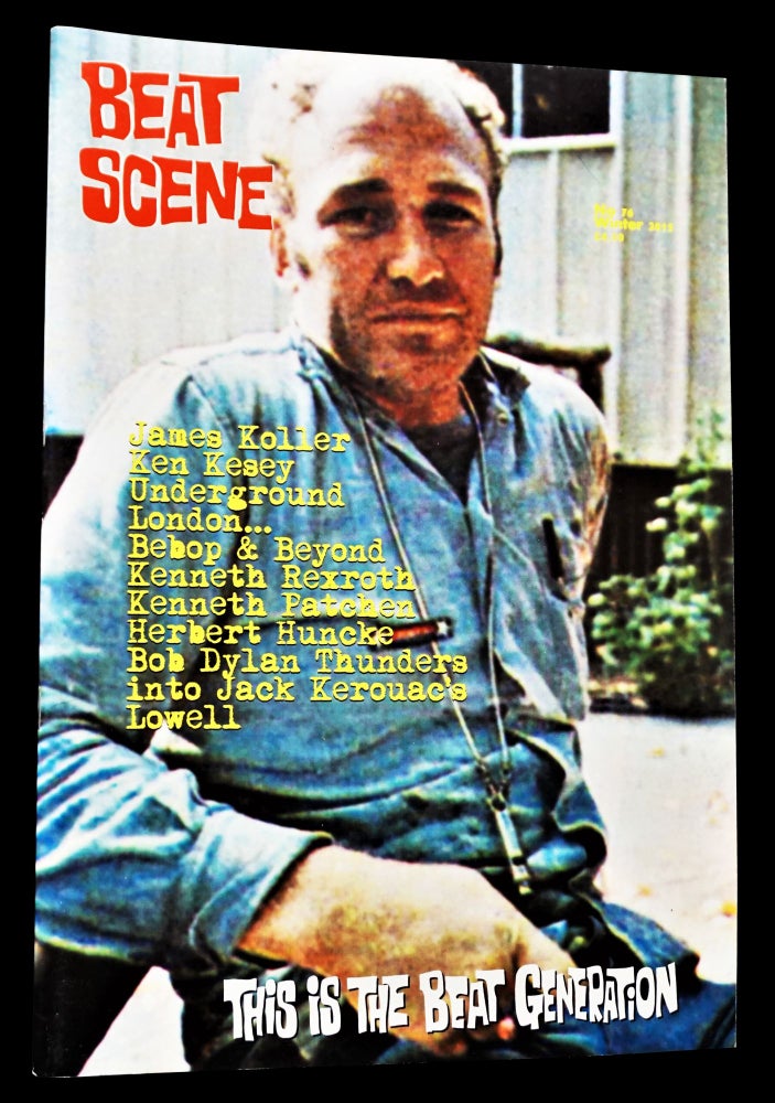 Item #4173] Beat Scene No. 76 (Winter/ Early Spring 2015). Kevin Ring, William S. Burroughs,...