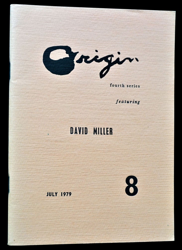 Item #4199] Origin Fourth Series No. 8 (July 1979). Cid Corman, David Miller, Frank Samperi