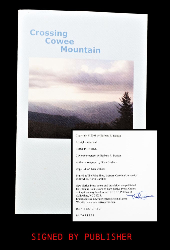 Item #4210] Crossing Cowee Mountain. Barbara R. Duncan