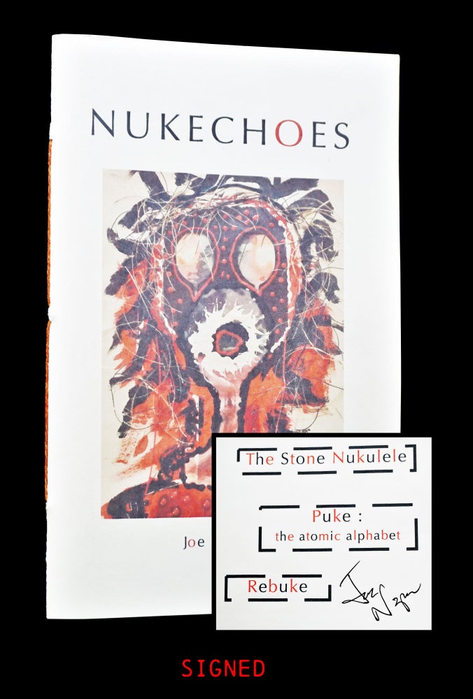 [Item #4215] Nukechoes. Joe Napora.