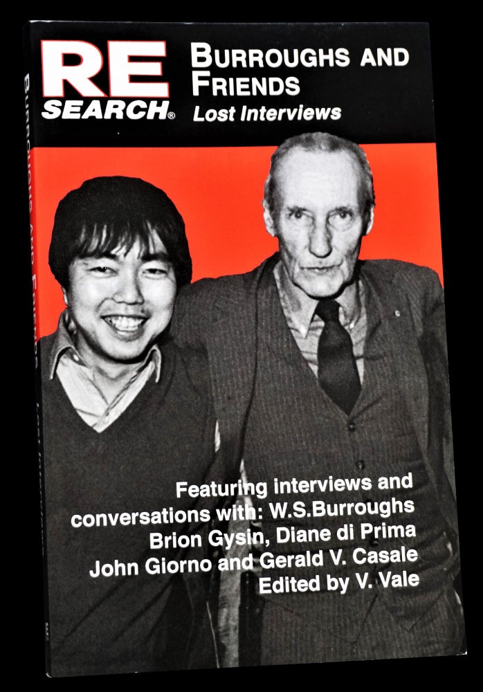 Item #4240] Burroughs and Friends: Lost Interviews. William S. Burroughs, Gerald V. Casale,...