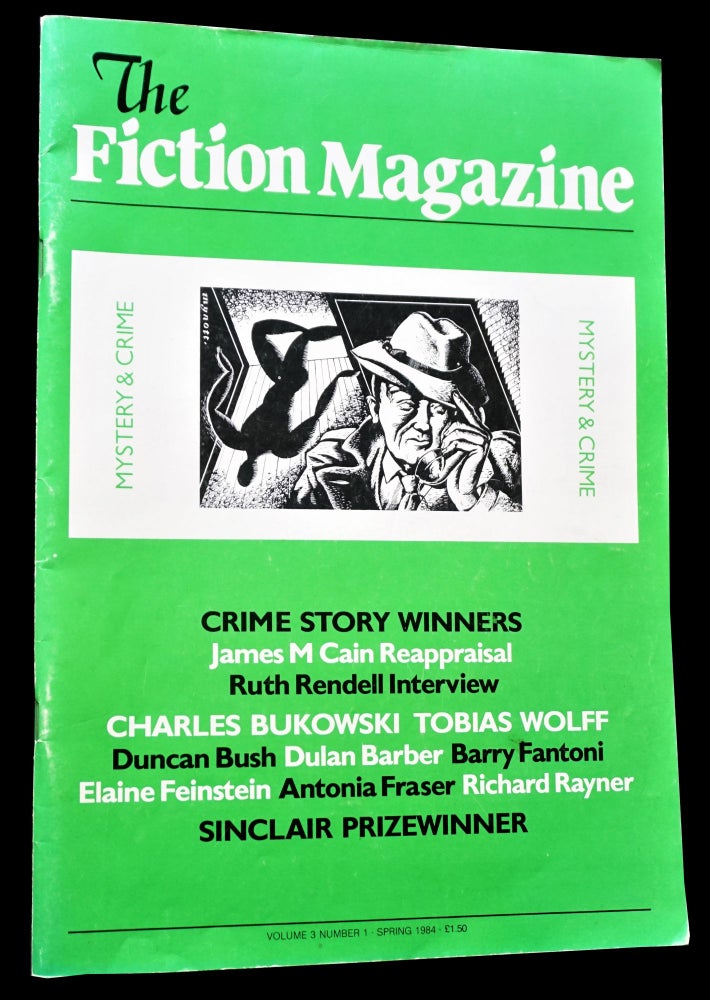 [Item #4268] The Fiction Magazine Vol. 3 No. 1 (Spring 1984). Judy Cooke, Joan Alexander, Charles Bukowski, Paul Cox, Tobias Wolff.