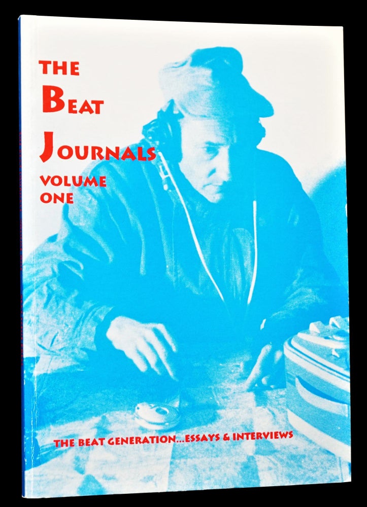 Item #4279] The Beat Journals, Volume One. Kevin Ring, Charles Bukowski, William S. Burroughs,...