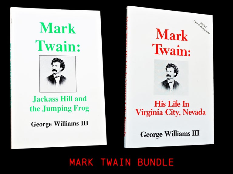 Item #4331] Mark Twain: His Life In Virginia City, Nevada with: Mark Twain: Jackass Hill and the...