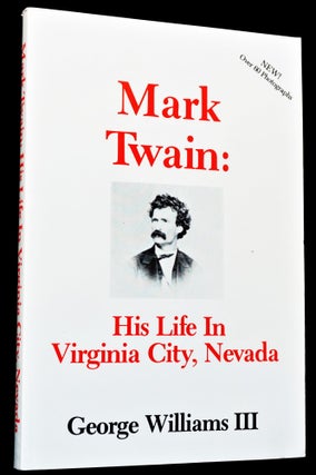 Mark Twain: His Life In Virginia City, Nevada with: Mark Twain: Jackass Hill and the Jumping Frog