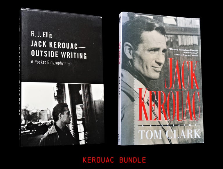 [Item #4335] Jack Kerouac- Outside Writing: A Pocket Biography with: Jack Kerouac: A Biography. R. J. Ellis, Tom Clark.