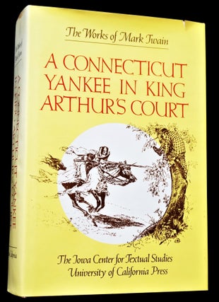 A Connecticut Yankee in King Arthur's Court (Three Editions)