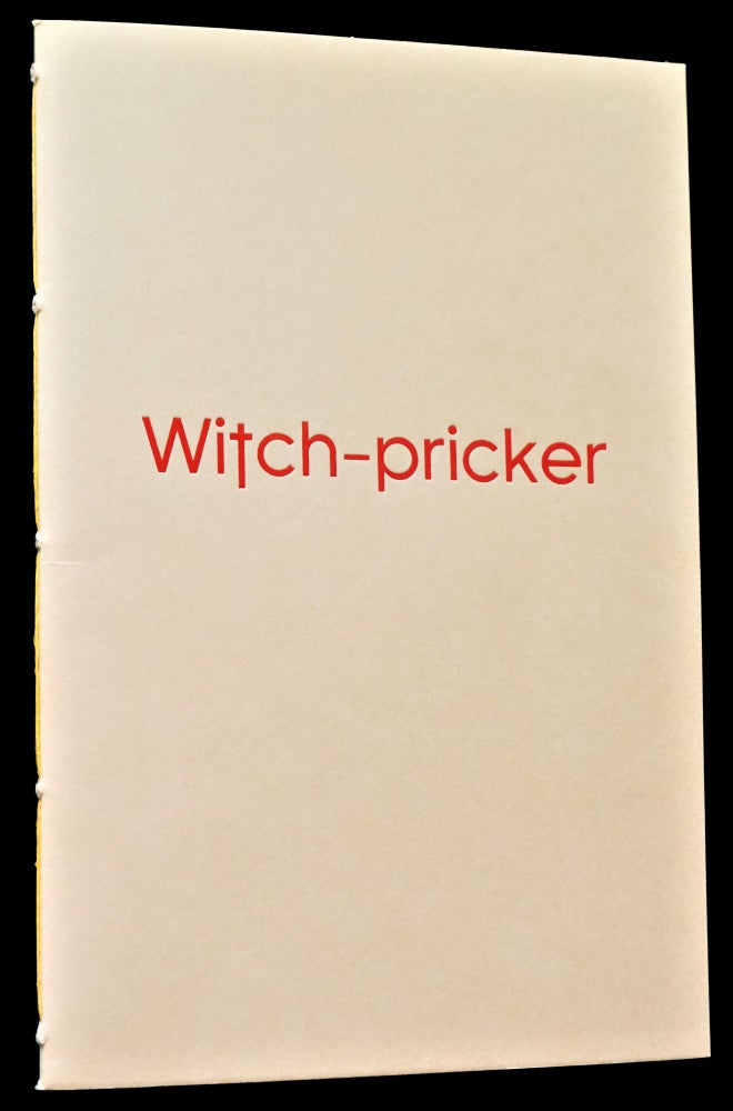 [Item #4345] Witch-pricker Vol. 2 Issue 4 (March 2021). Michael Curran, Karina Bush, Billy Childish, James Farley, Nicholas C. Grey, James Kelman, Christian Livermore, Hosho McCreesh.