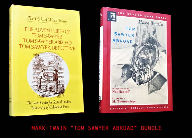 Item #4351] The Adventures of Tom Sawyer; Tom Sawyer Abroad; Tom Sawyer, Detective (One Volume)...