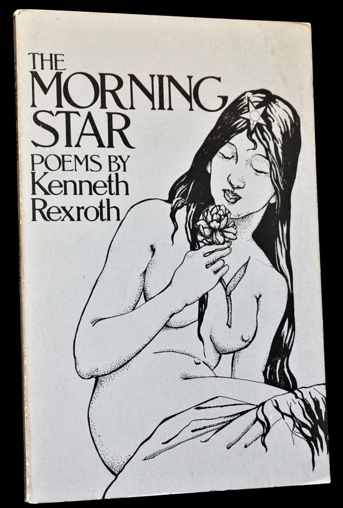 Item #4374] The Morning Star. Kenneth Rexroth