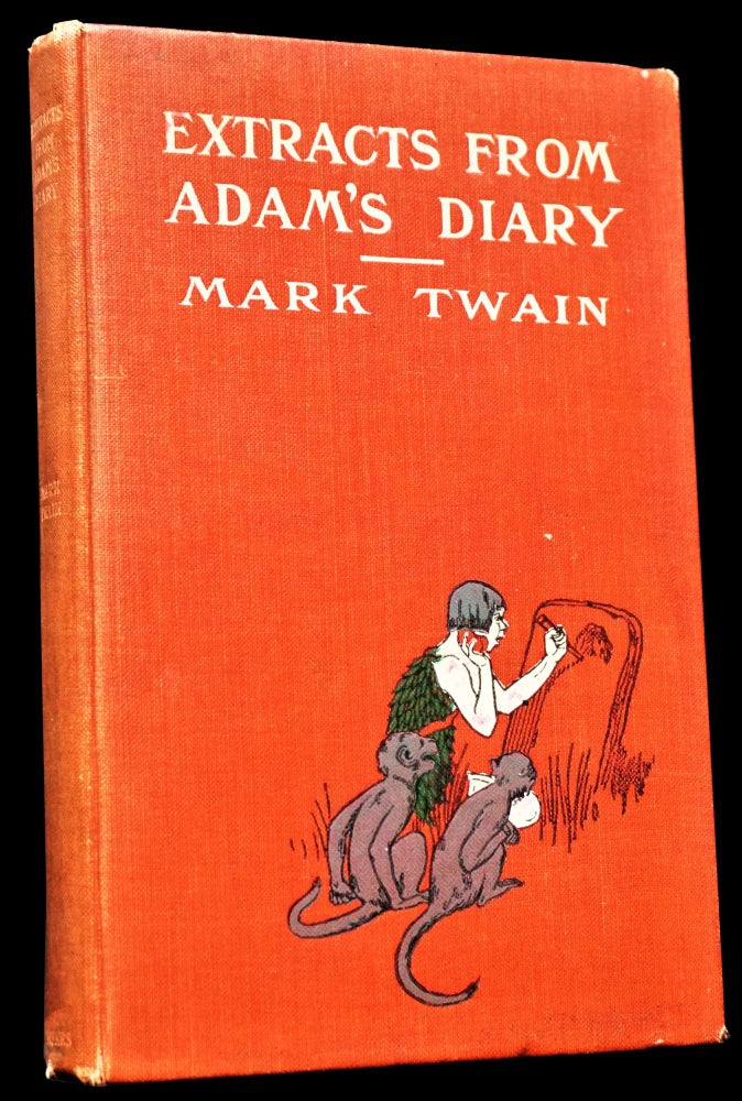 Item #4396] Extracts From Adam's Diary. Mark Twain