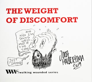 The Weight of Discomfort