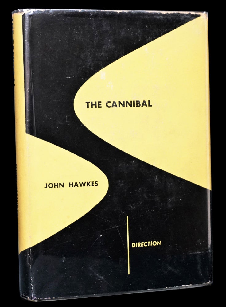 Item #4450] The Cannibal. John Hawkes